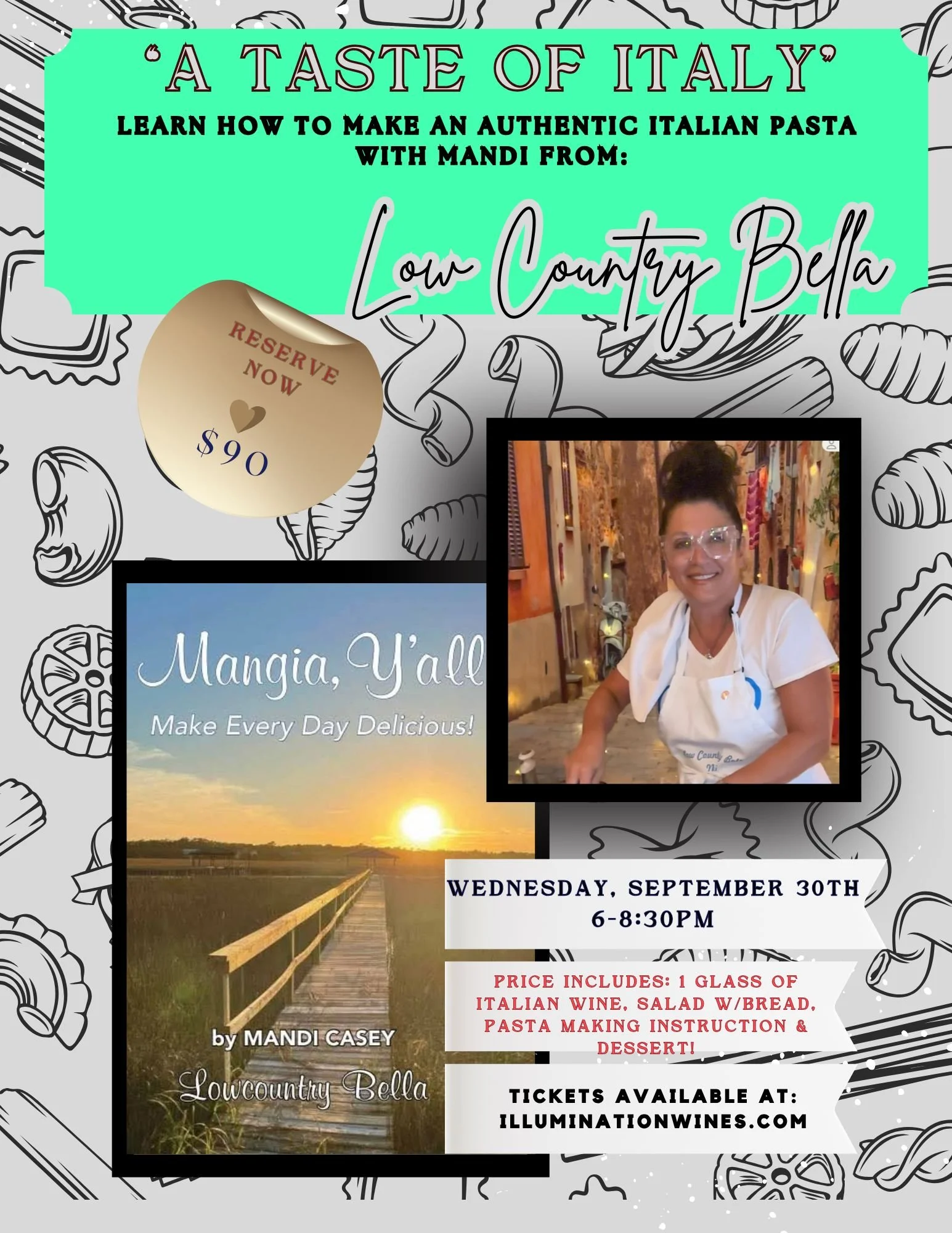 Pasta Making w/ Lowcountry Bella Wednesday, September 30th 6-8pm