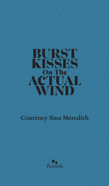 Editor - Burst Kisses on the Actual Wind