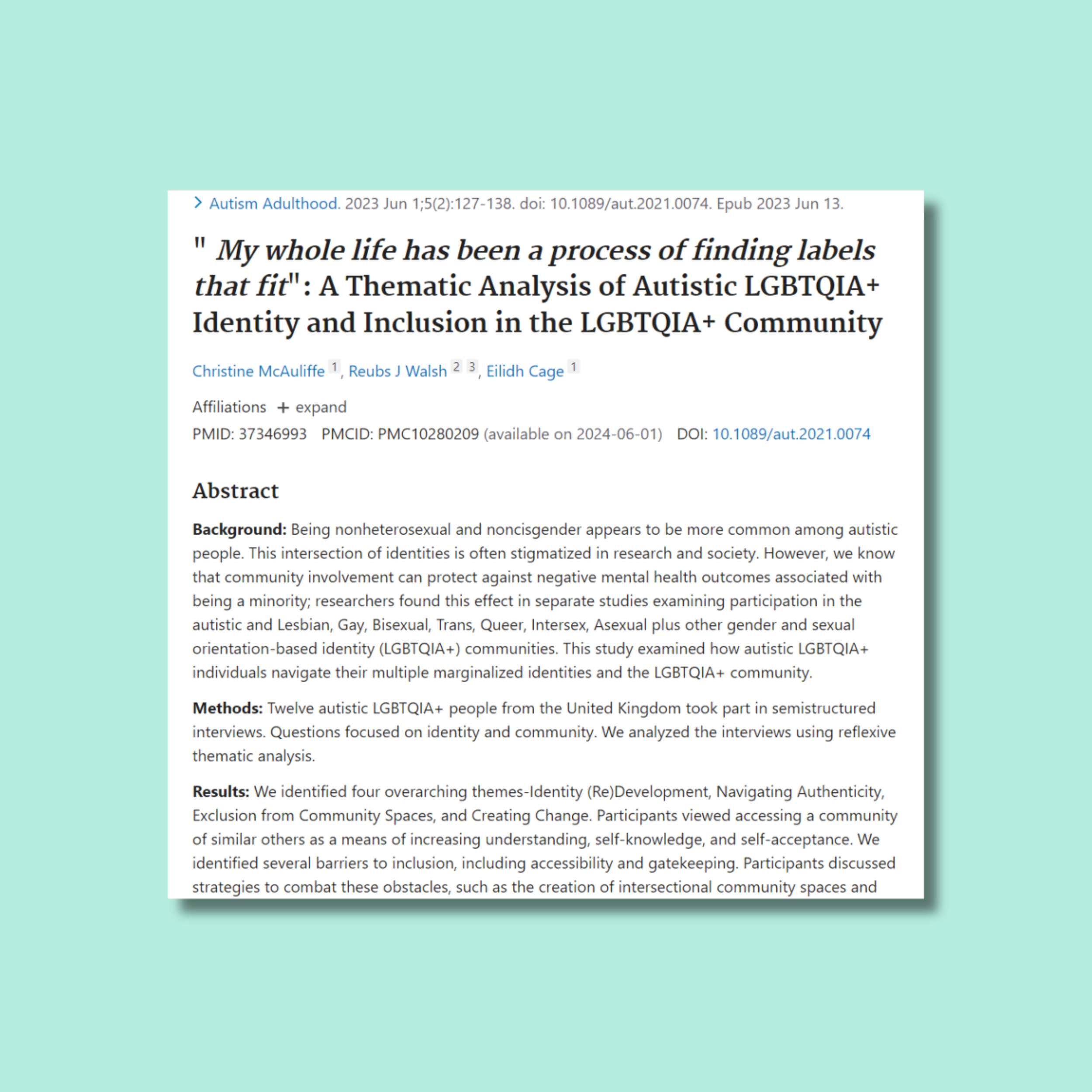 “My Whole Life has been a Process of Finding Labels that Fit”: A Thematic Analysis of Autistic LGBTQIA+ Identity and Inclusion in the LGBTQIA+ Community