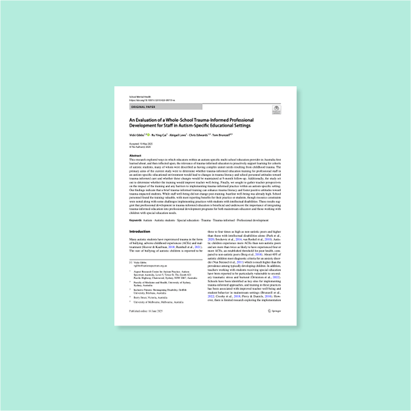 An Evaluation of a Whole-School Trauma-Informed Professional Development for Staff in Autism-Specific Educational Settings