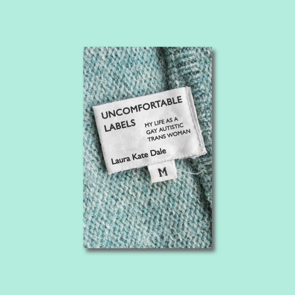 Uncomfortable labels: My life as a gay Autistic trans woman