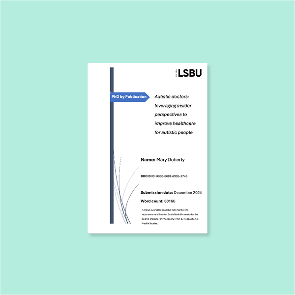 Autistic Doctors: Leveraging Insider Perspectives to Improve Healthcare for Autistic People.