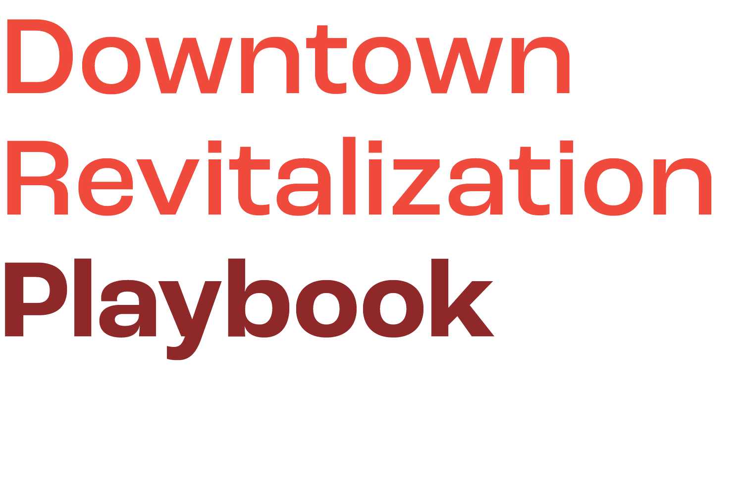 Downtown Revitalization Playbook