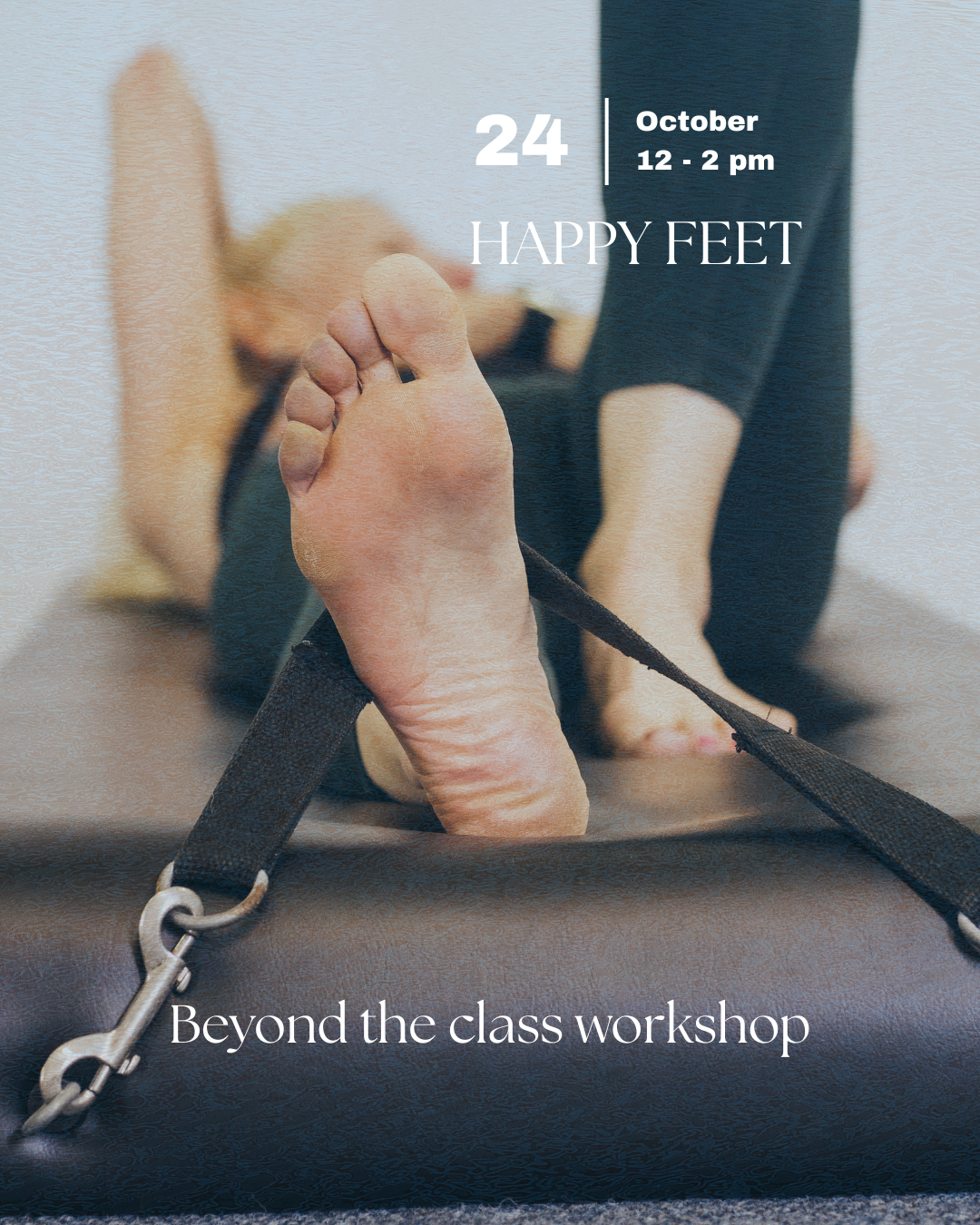 Your Feet Are the Foundation of Everything (Pilates Too)
