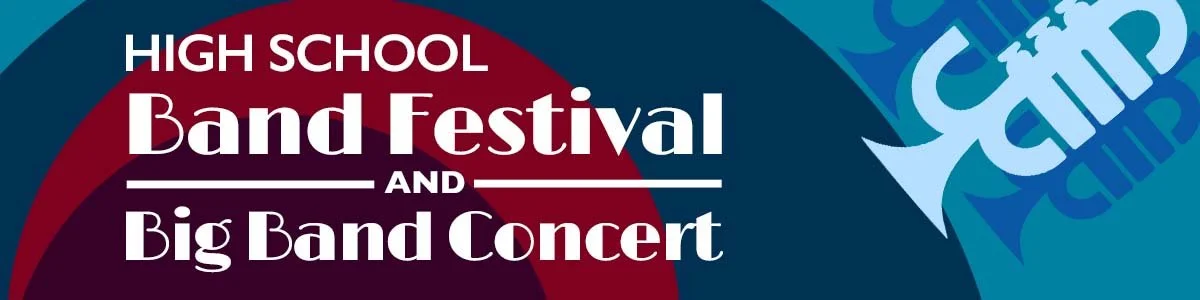 High School Band Festival and Big Band Concert