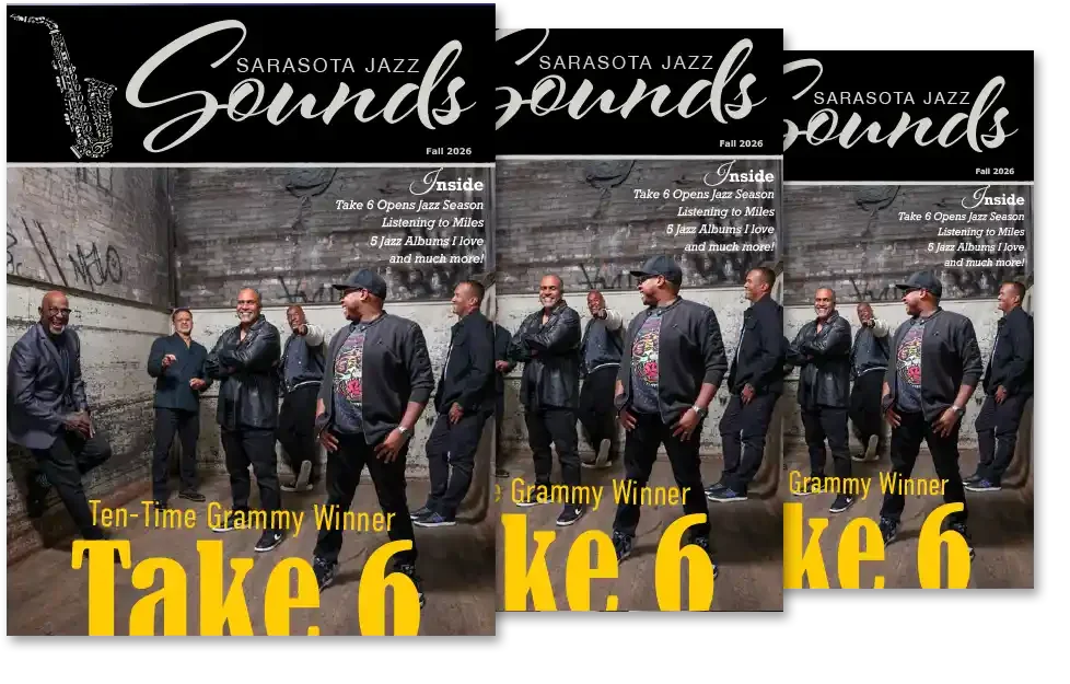 Sarasota Jazz Sounds Magazine - Fall 2026