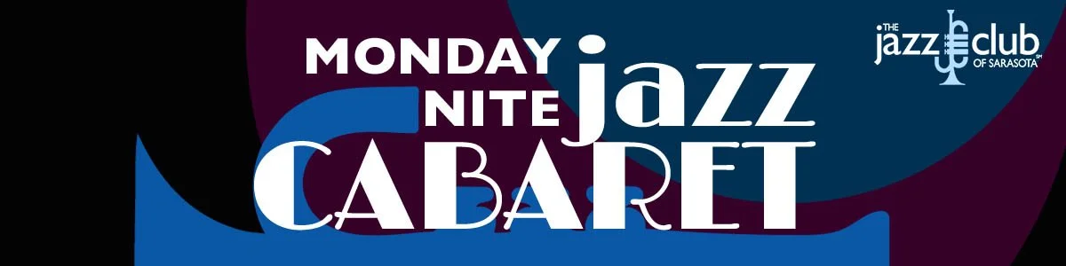 Monday Night Jazz Cabaret
