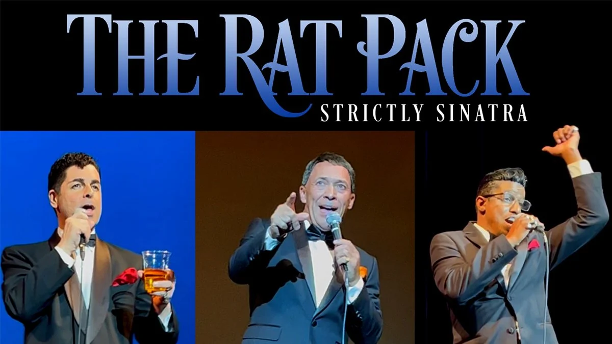 STRICTLY SINATRA PRESENTS: THE RAT PACK AT RIVERS CASINO PHILADELPHIA