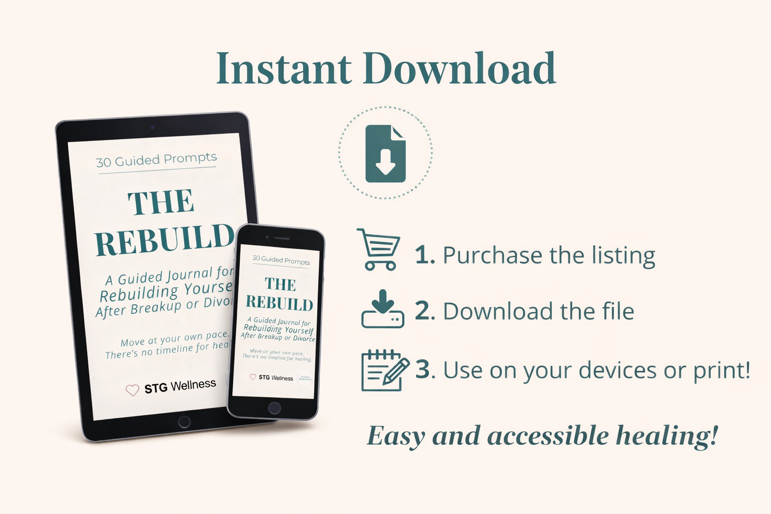 An advertisement for an instant download guided journal titled "The Rebuild," designed for rebuilding oneself after breakup or divorce. The image features a tablet and smartphone displaying the journal cover. Instructions include: 1. Purchase the listing, 2. Download the file, 3. Use on your devices or print. The message emphasizes easy and accessible healing.