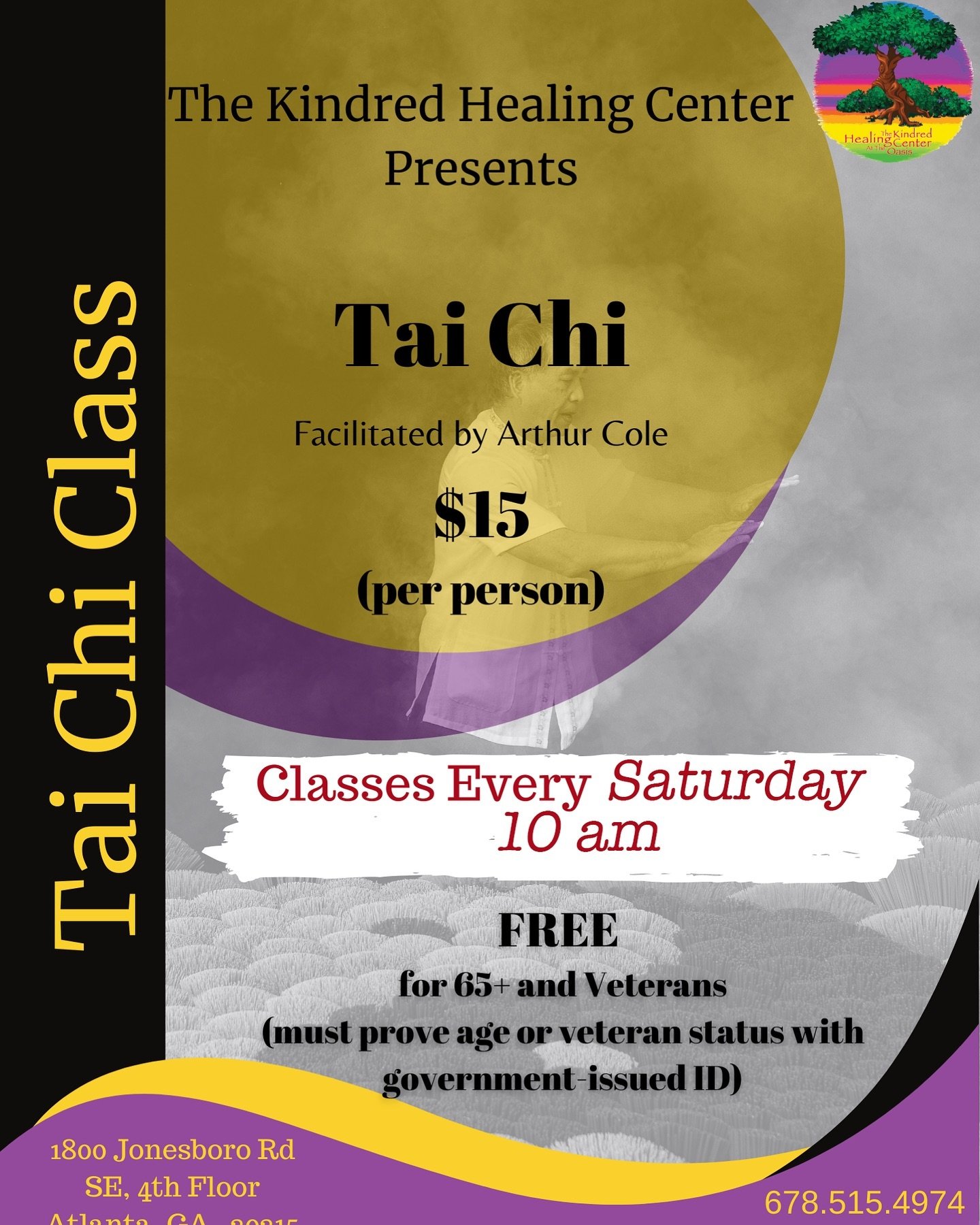 Tai Chi facilitated by the great Arthur Cole! 

EVERY SATURDAY at 10 am
Inside of pHrequency ATL 

Only $15
FREE for ages 65+ and Veterans
(must show valid government-issued ID)

Register HERE to reserve your spot.

#taichiforbeginners
#taic