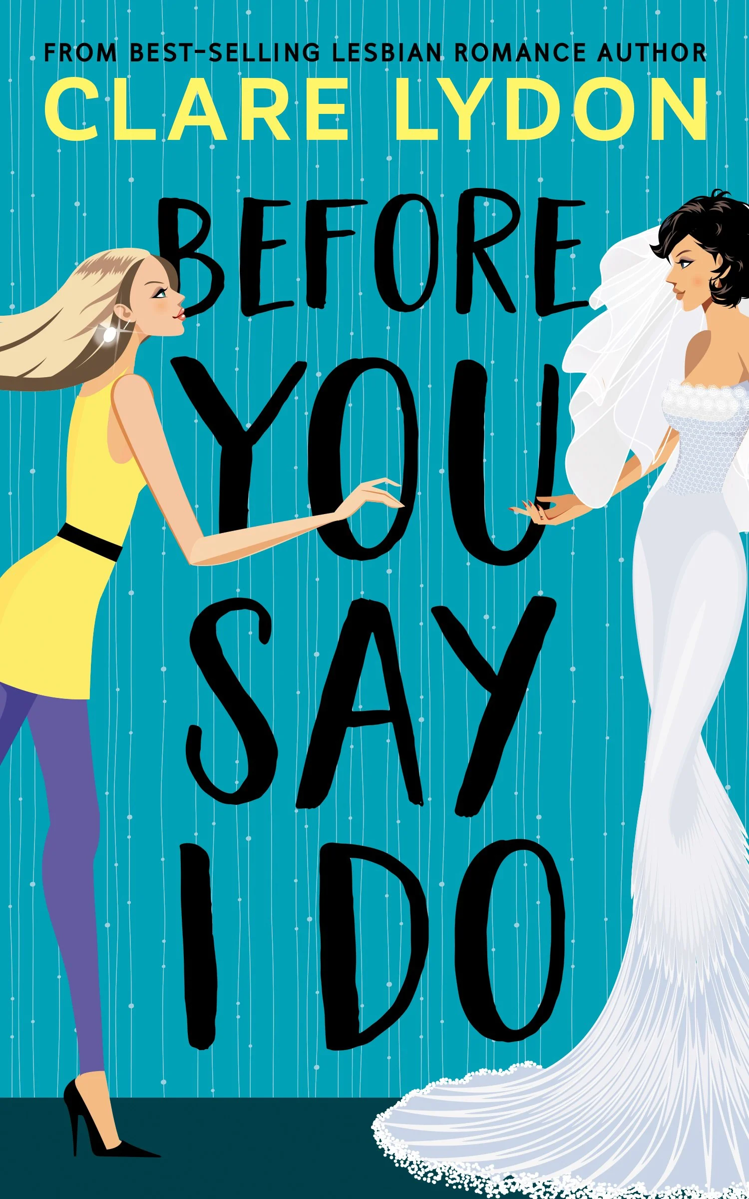 Before You Say I Do.jpg