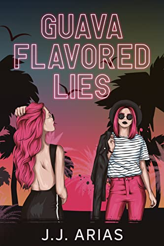 Guava Flavored Lies.jpeg