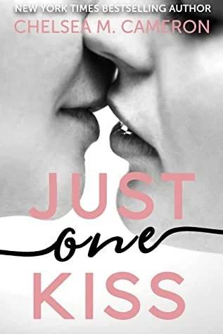 Just One Kiss.jpg