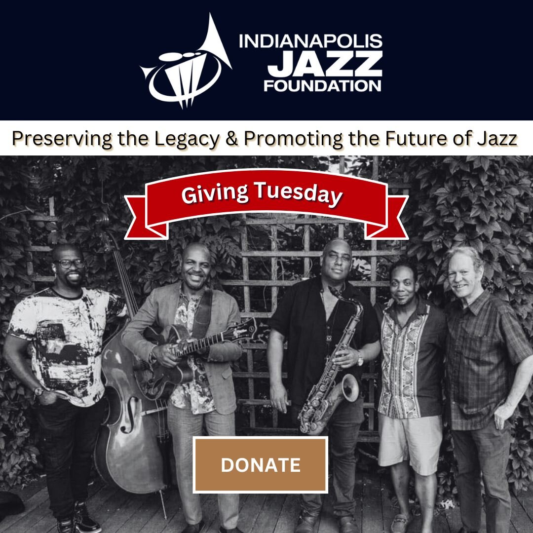 It's Giving Tuesday! Your donation allows us to present top-quality jazz programming.

Help us reach our goal to raise $15K to finish strong and propel IJF into 2024 with your tax-deductible donation.

Link in bio.

#givingtuesday #indianapolisjazz