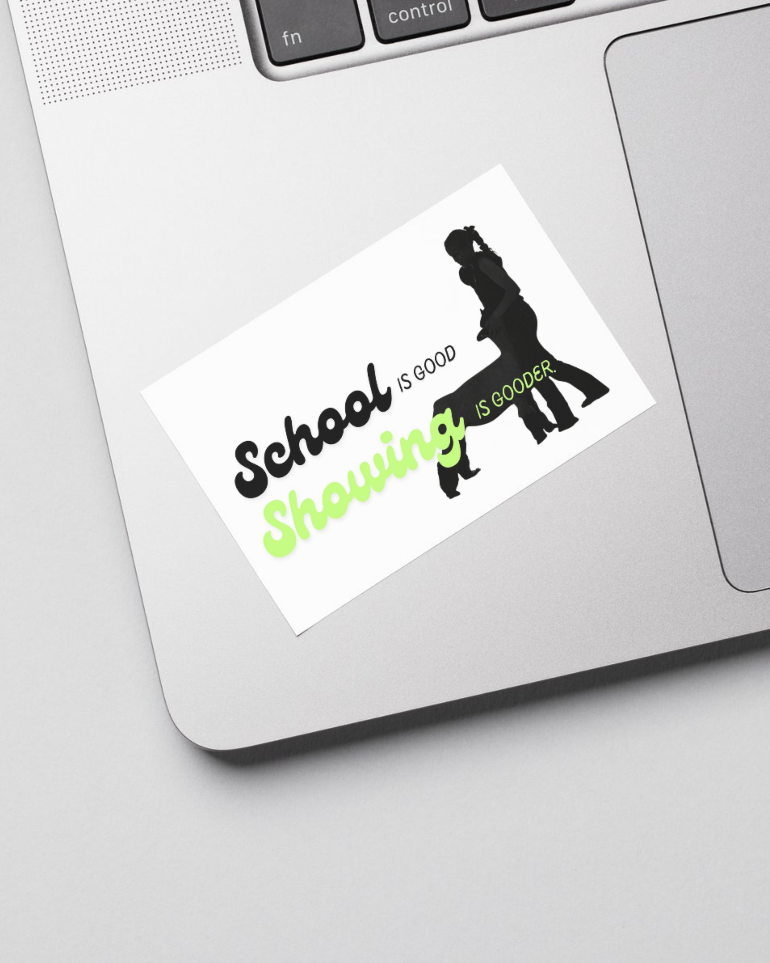 Showing Is Gooder Sticker.jpg