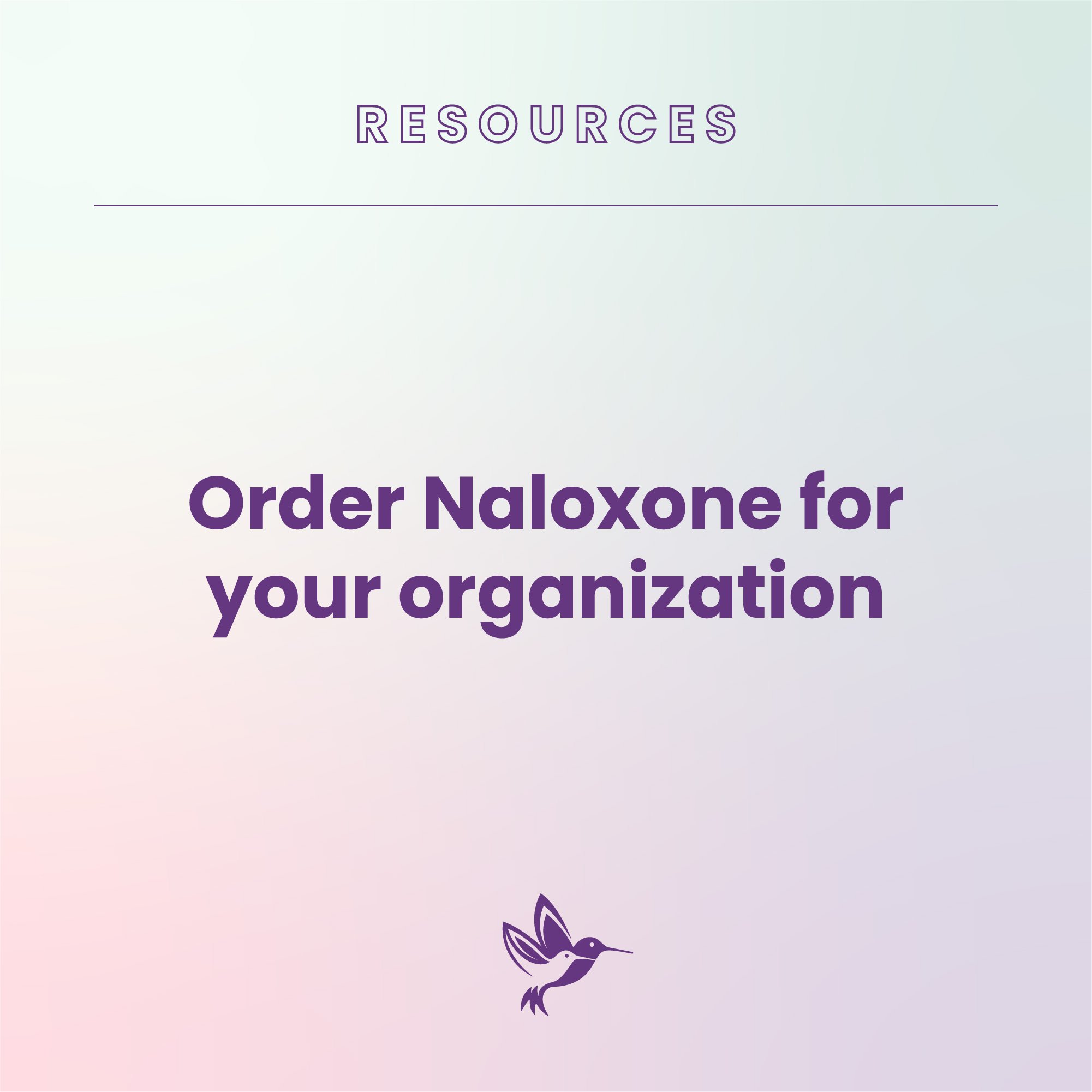 Order Naloxone for your organization (Copy)