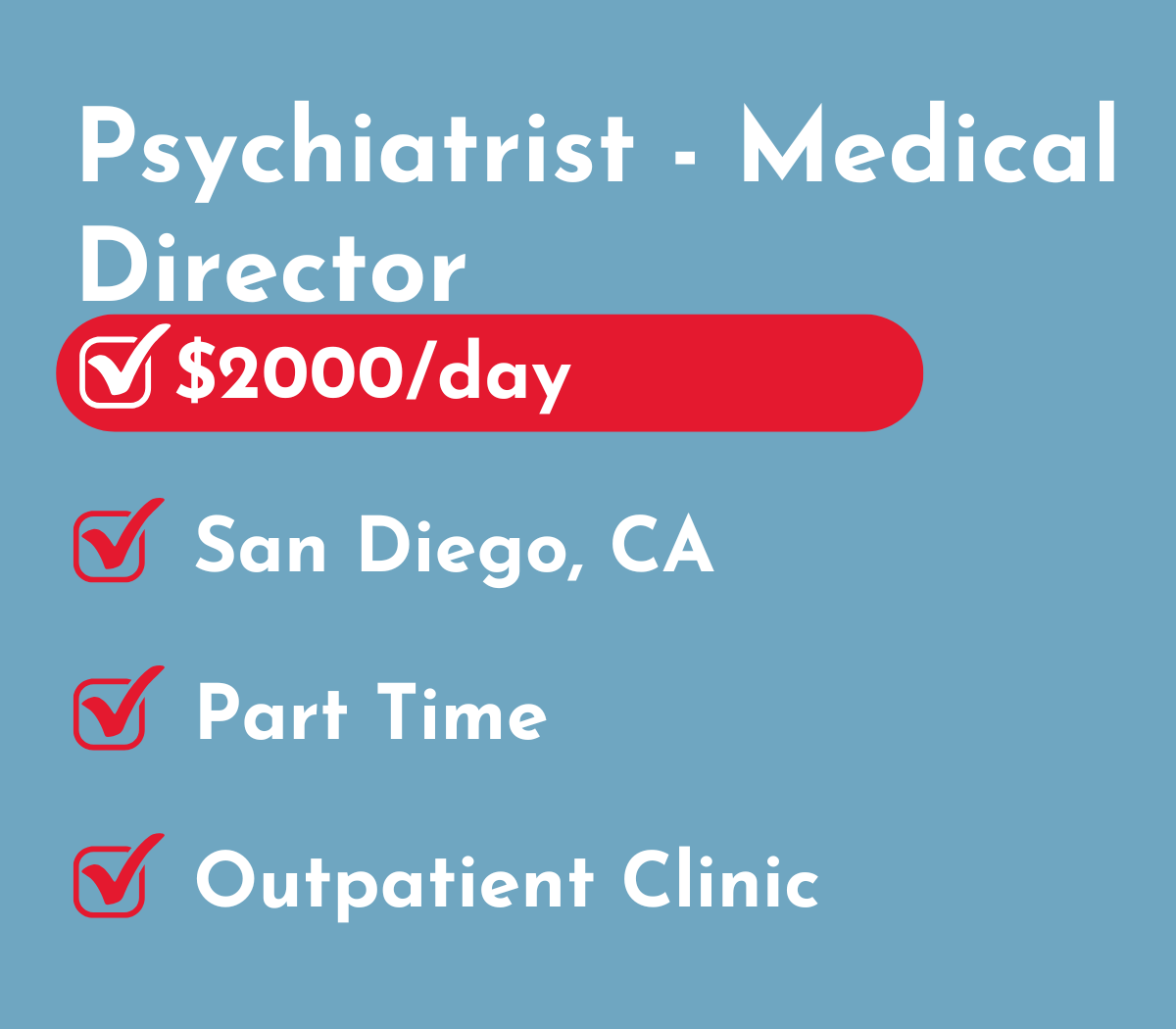 Psychiatrist - Medical Director | San Diego, CA 