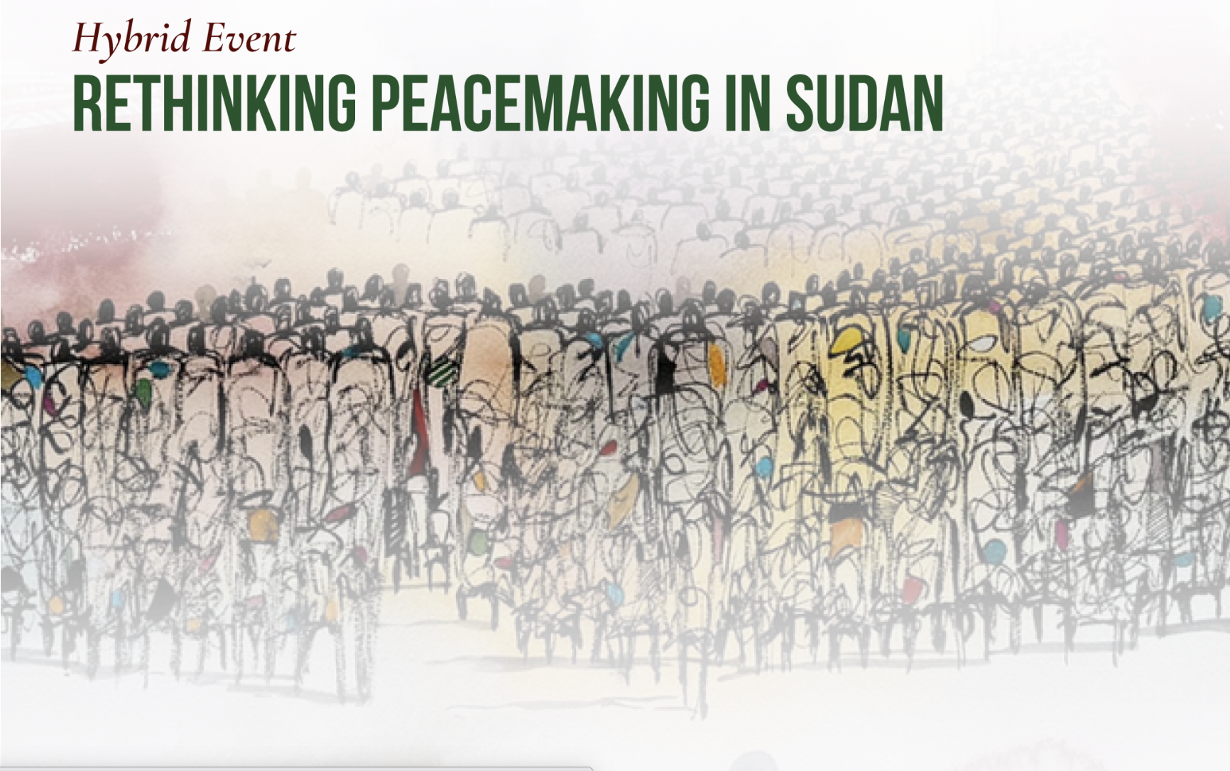 December 6, 2025 (hybrid event): ‘Rethinking Peacemaking in Sudan’  