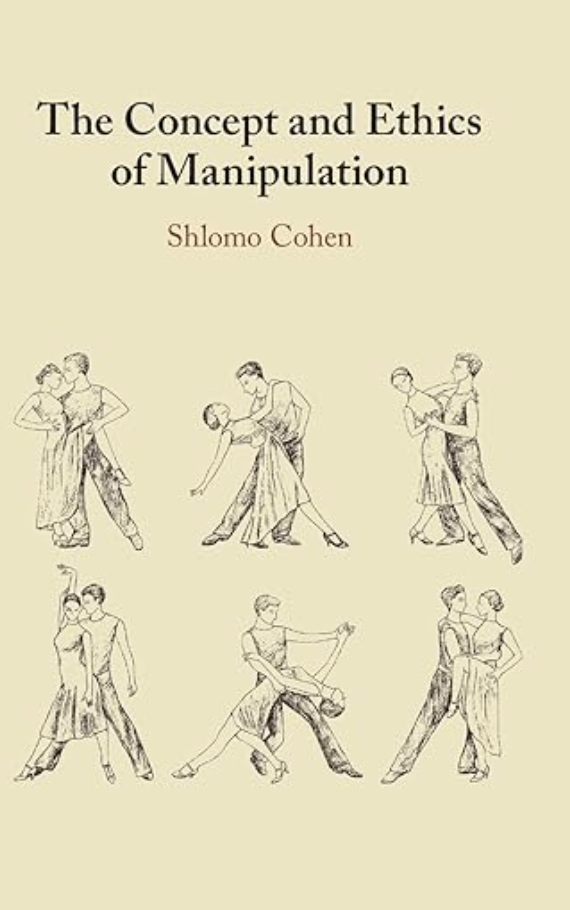 Review of Shlomo Cohen’s book on ‘manipulation’