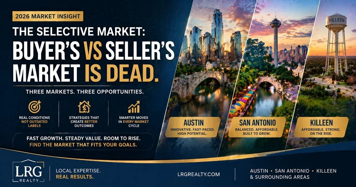  The Selective Market: Why Buyer’s vs Seller’s Market Is Dead in 2026