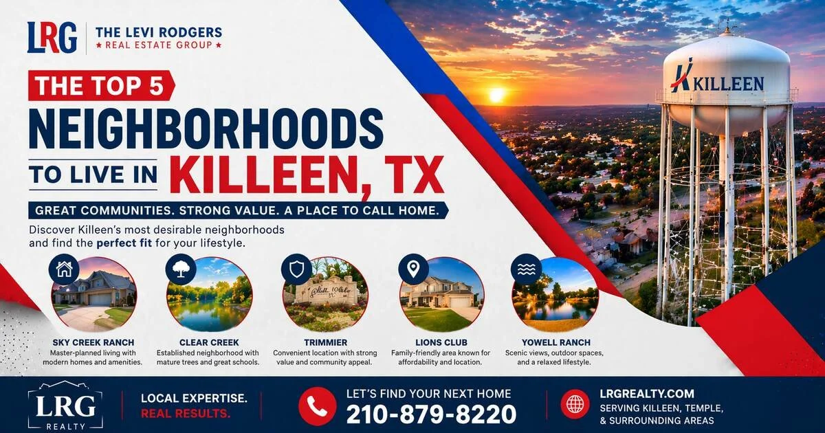 Best Neighborhoods to Live in Killeen, TX (2026)