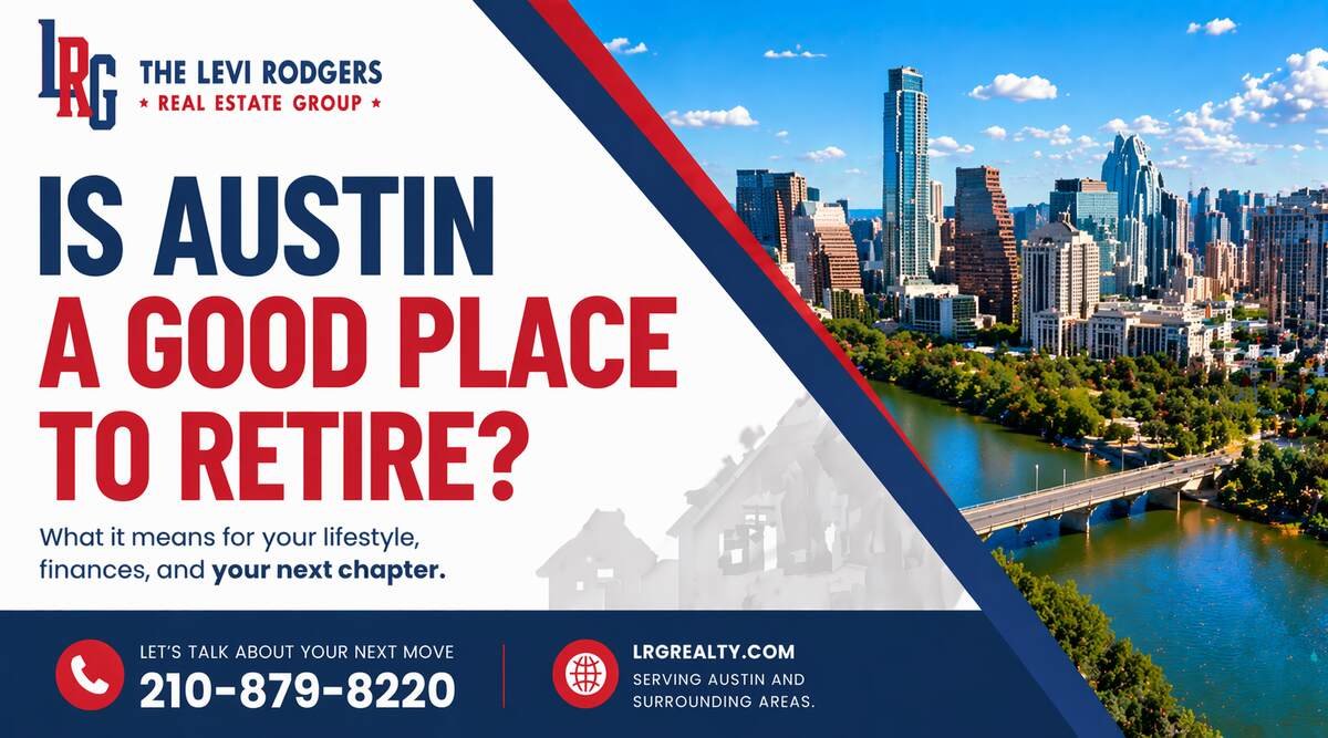 Is Austin a Good Place to Retire? (2026 Guide)