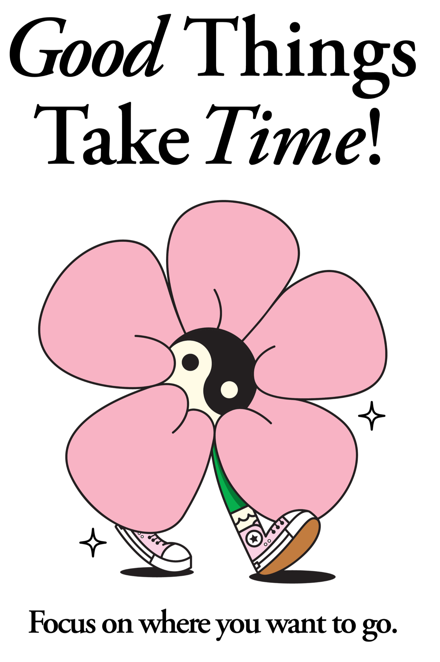 Good things take Time DTF Transfer