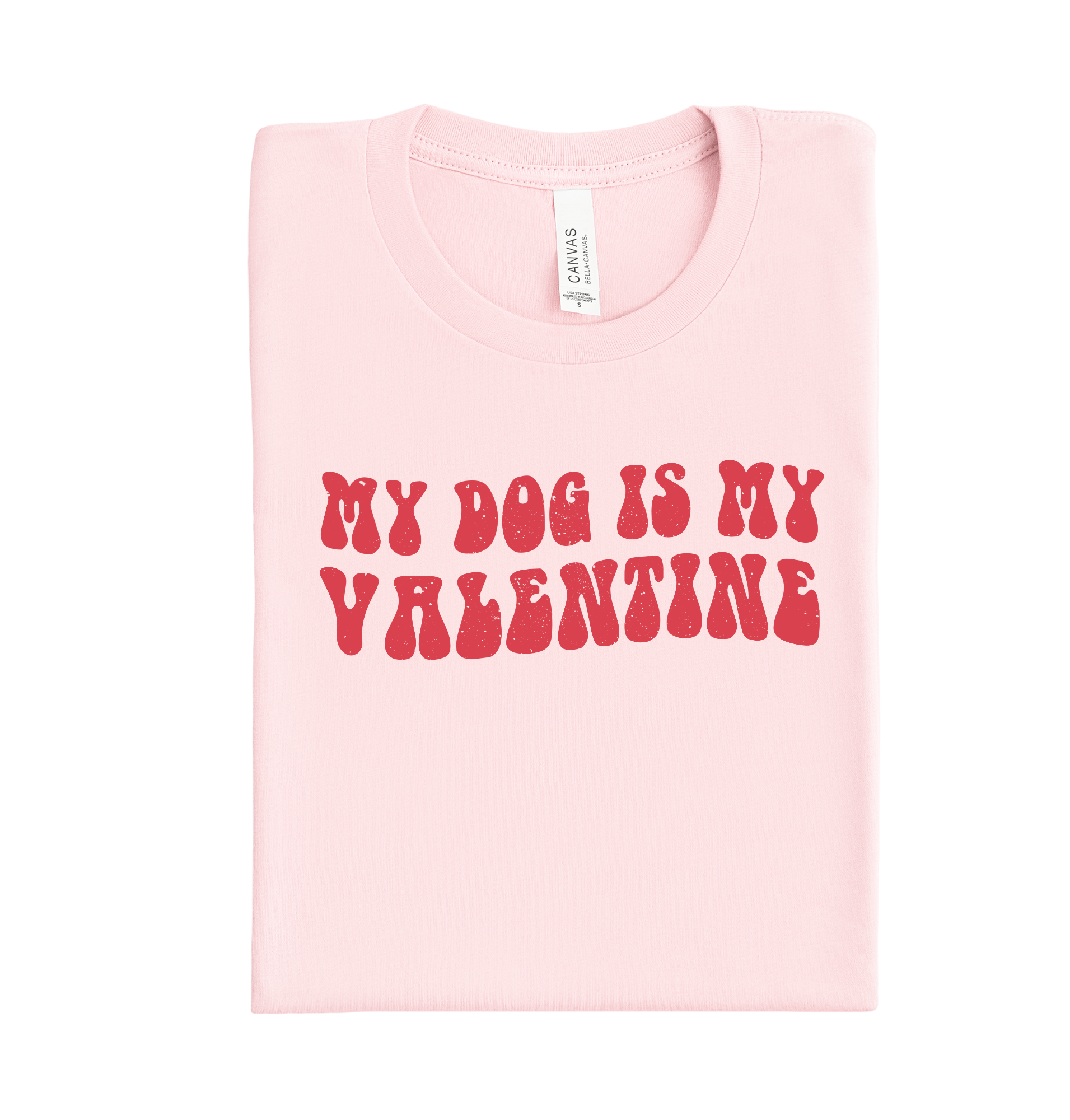 My dog is my valentine DTF heat transfer ready to press design