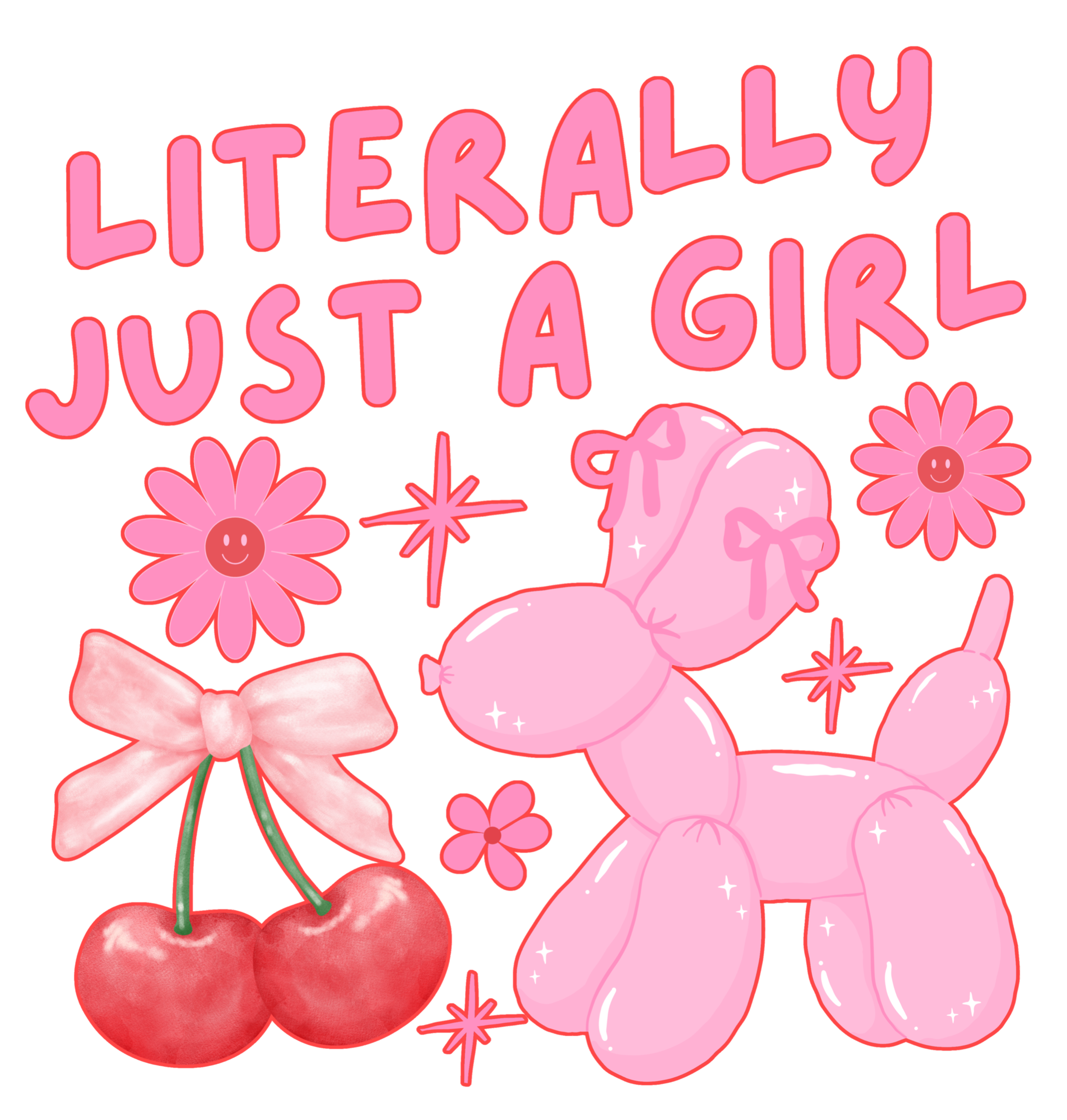 Literally just a Girl DTF Transfer