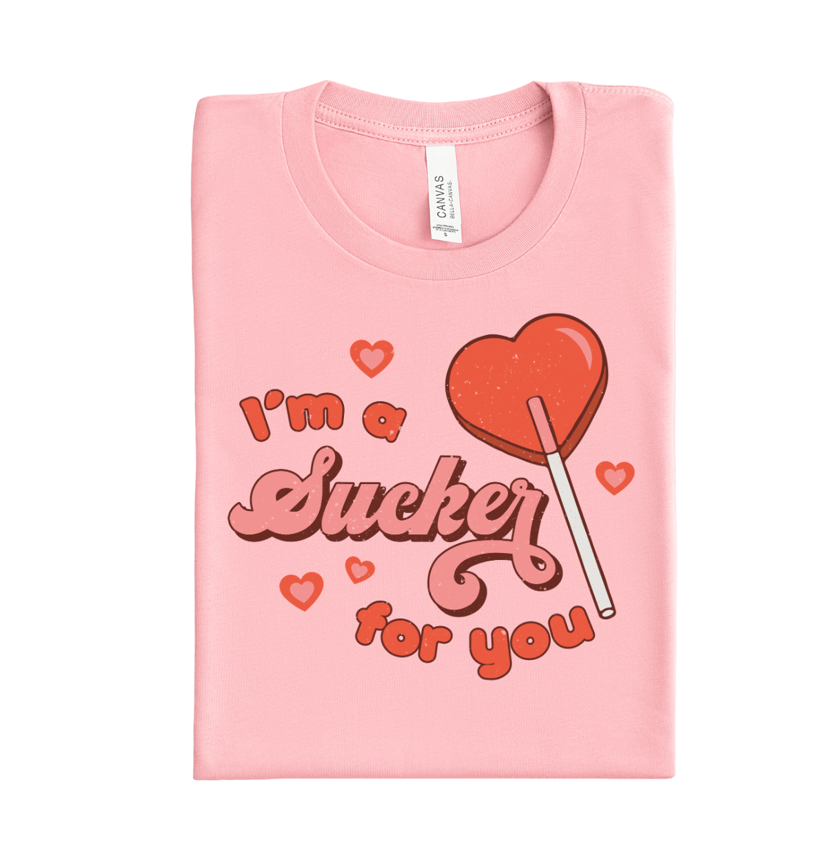 Im a sucker for you pink Valentine DTF heat transfer design
