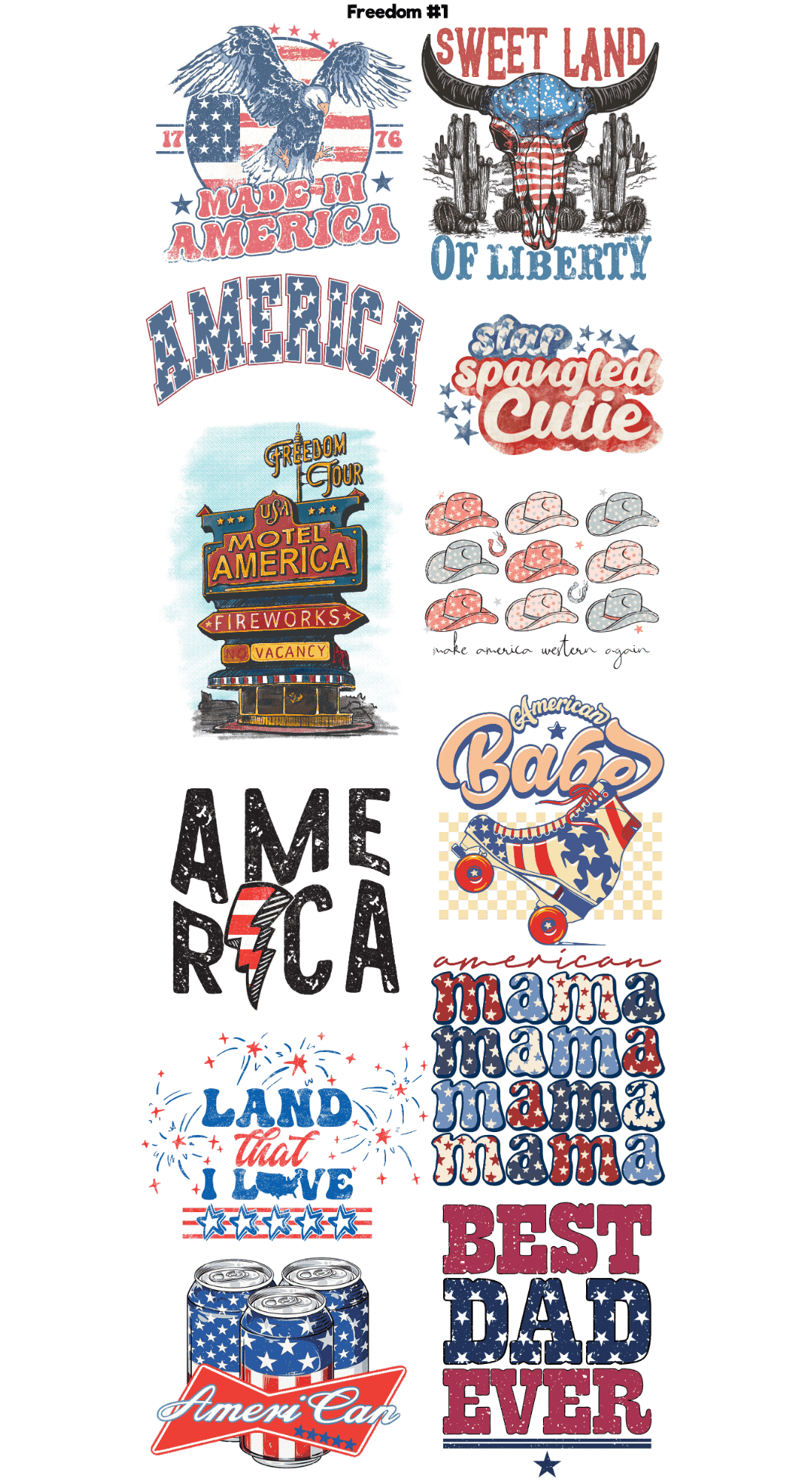 Freedom #1 Premade DTF Transfer