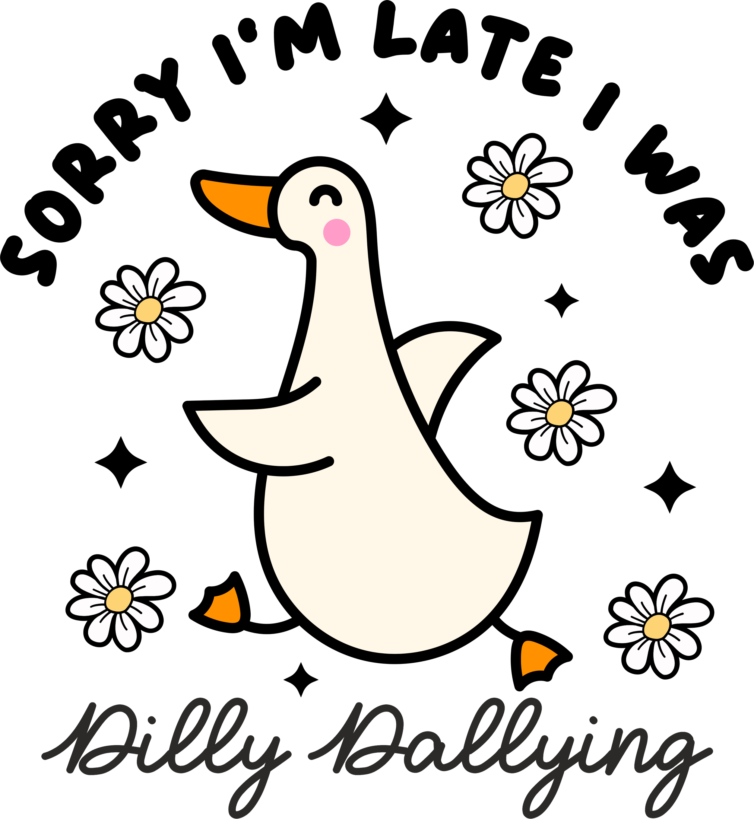 Dilly Dallying DTF Transfer