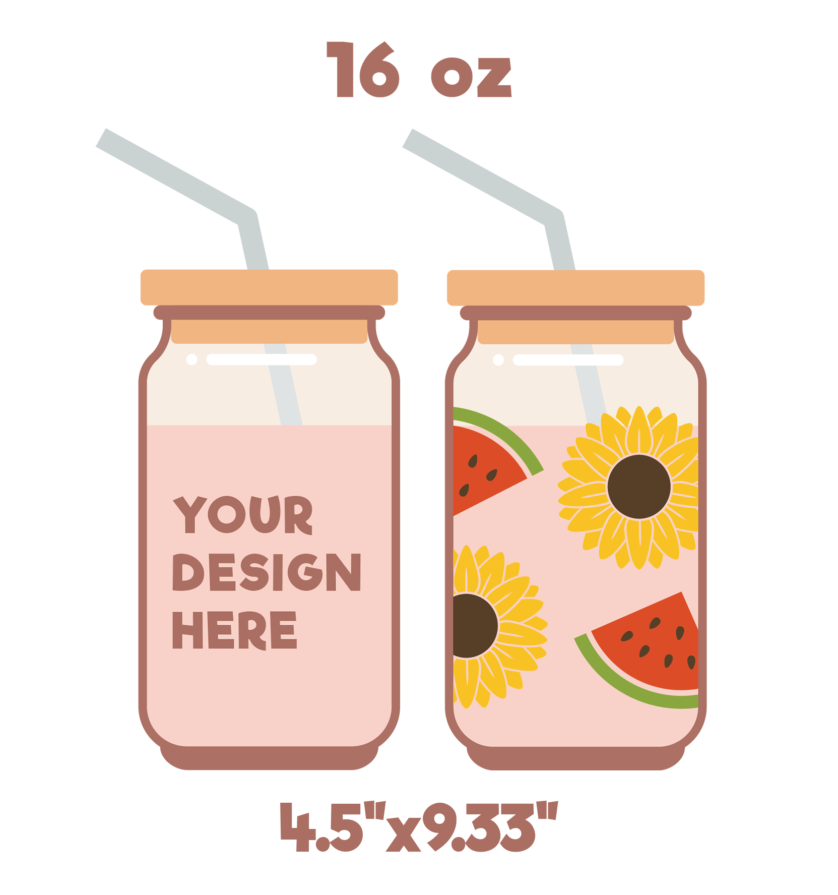 Two 16 oz glass jars with labels; one blank for design, the other with watermelon and sunflower graphics. Dimensions shown are 4.5" x 9.33".