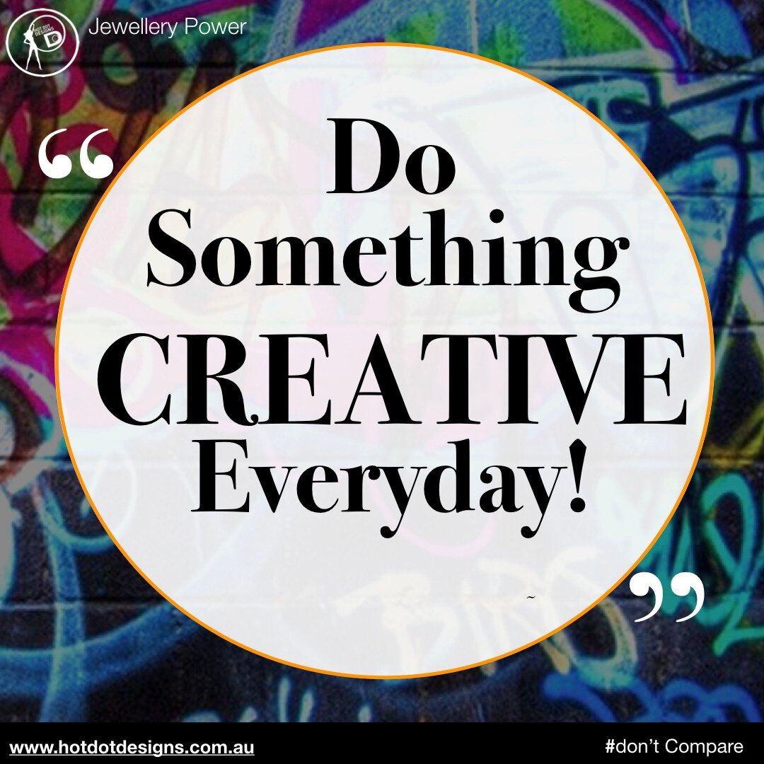&quot;Do Something Creative Everyday&quot;
what do you create daily?
.
.
#carolynebrennan #bekindtoyourself  #inspireothers #art #artist #quote #everydaylife #standout #quoteoftheday #mondayvibe #jewellerypower #domore #bemore  #beyou #jewellery #dar