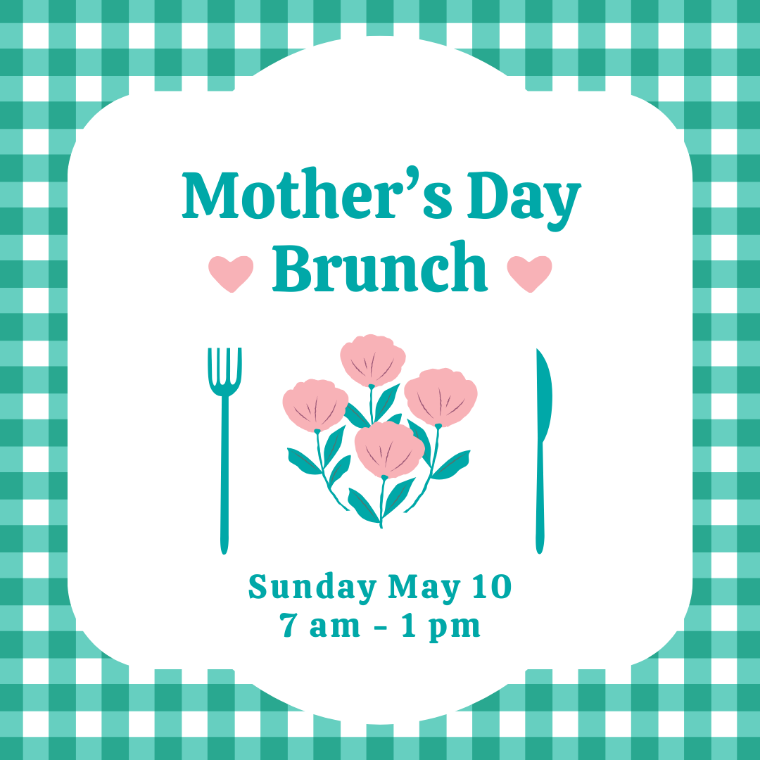 Mother's Day Brunch