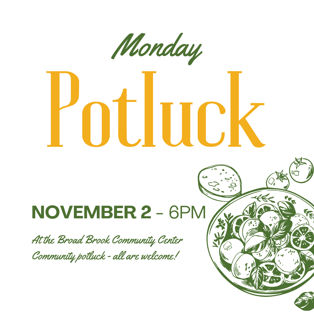 First Monday Community Potluck - rain back-up