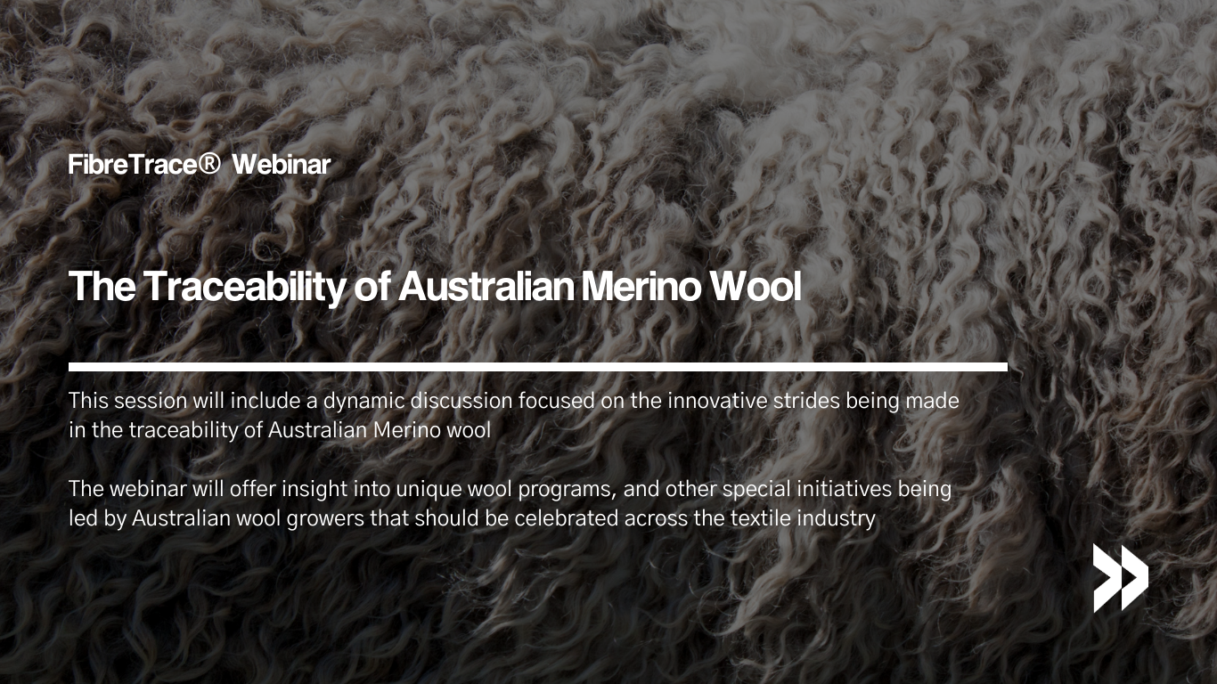 FibreTrace January webinar: The Traceability of Australian Merino wool