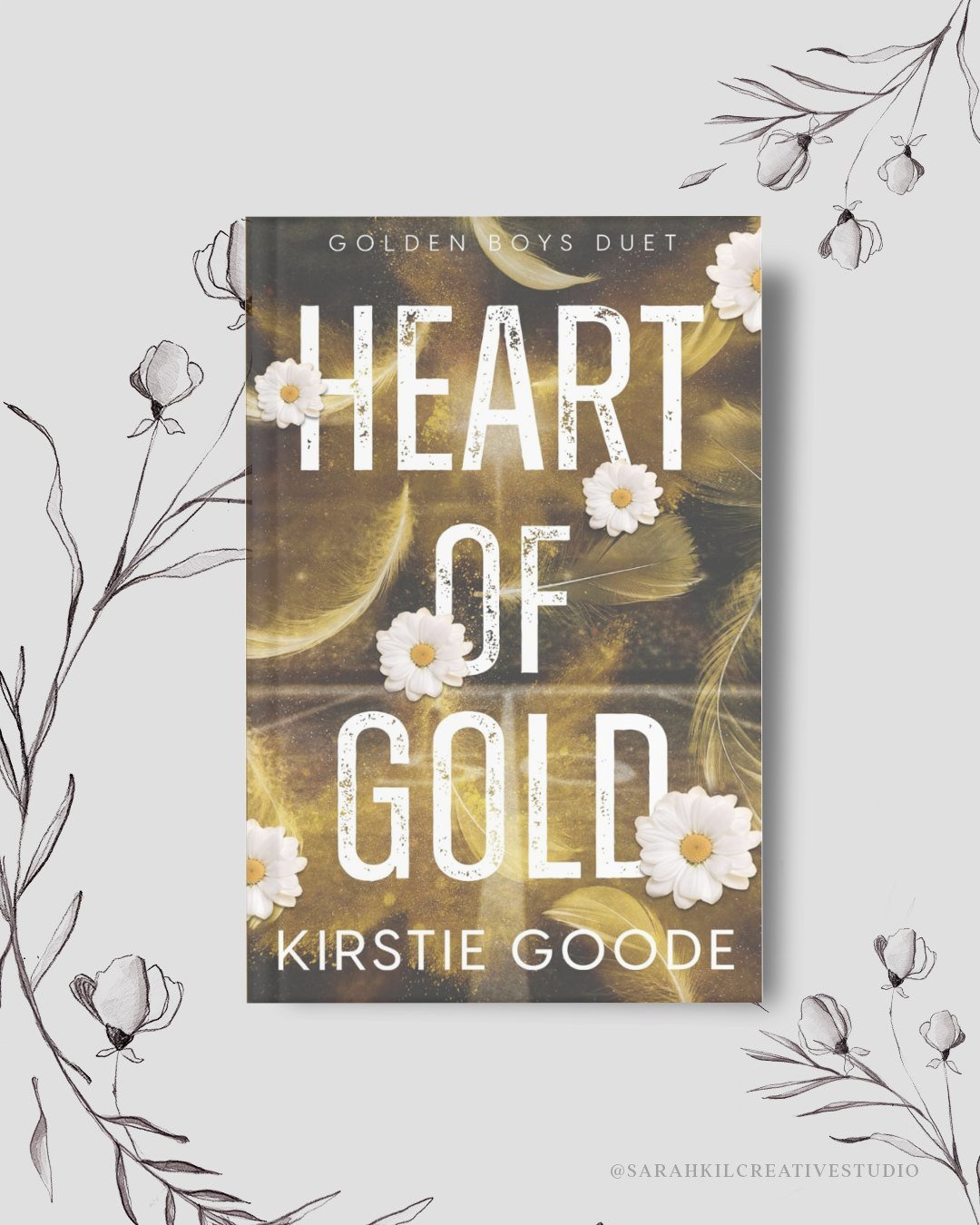 Heart of Gold (The Golden Boys Duet) by Kirstie Goode

#coverdesigner #bookcover #bookcoverdesigner #prettycovers #bookcoverdesign #romancereaders #graphicdesign #romancereaders #graphicdesigner #indieauthors #romanceauthors #sarahkilcreativestudio #