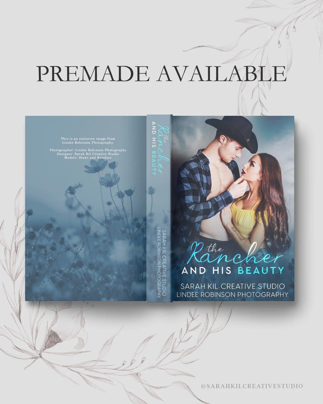 Exclusive Premade: The Rancher &amp; His Beauty

Status: AVAILABLE
Photographer: Lindee Robinson Photography

DM or comment below to claim if interested 🤍

Premade comes with 1 full wrap, ebook files &amp; title PNG. Title, Author Name, and Tagline 