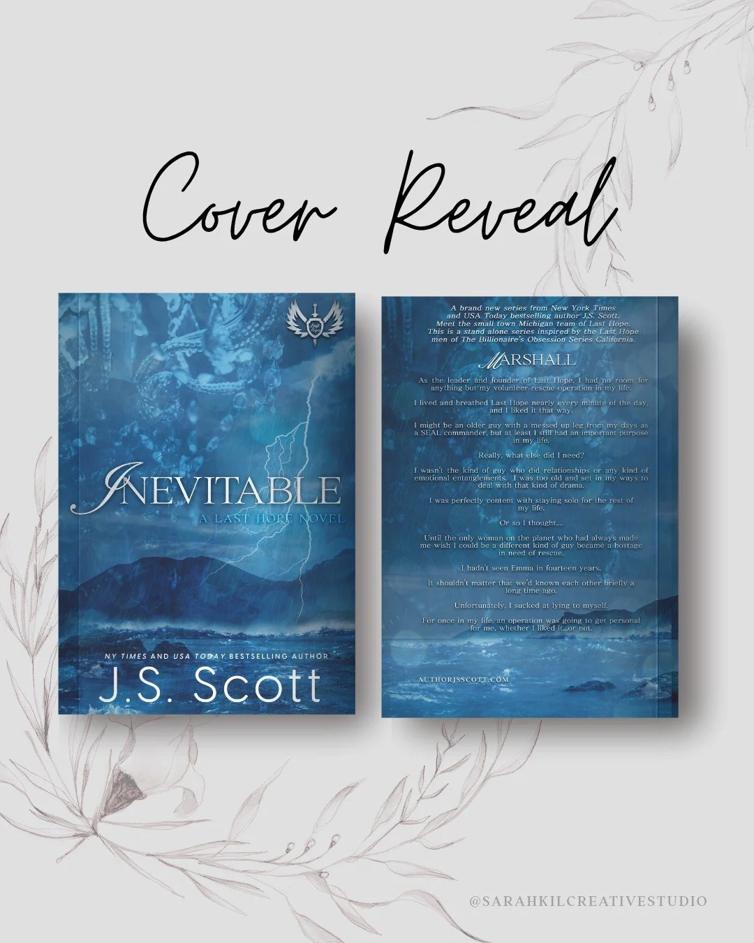 💙 Cover Reveal 💙

𝐈𝐧𝐞𝐯𝐢𝐭𝐚𝐛𝐥𝐞 - 𝐀 𝐋𝐚𝐬𝐭 𝐇𝐨𝐩𝐞 𝐍𝐨𝐯𝐞𝐥
𝐀 𝐍𝐞𝐰 𝐒𝐞𝐫𝐢𝐞𝐬 𝐅𝐫𝐨𝐦 𝐀𝐮𝐭𝐡𝐨𝐫 𝐉. 𝐒. 𝐒𝐜𝐨𝐭𝐭

Blurb:
A brand new series from New York Times and USA Today bestselling author J.S. Scott.  Meet the small tow