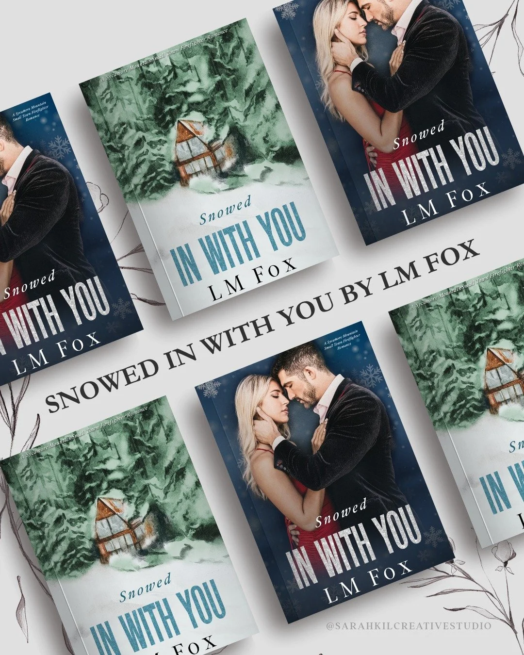 Snowed in with You by LM Fox

#sarahkilcreativestudio #bookcoversbysarahkil 

book covers, book cover designer, premade book cover, romance readers, romance authors, indie authors, graphic designer, book cover, pretty book covers, graphic designer, s