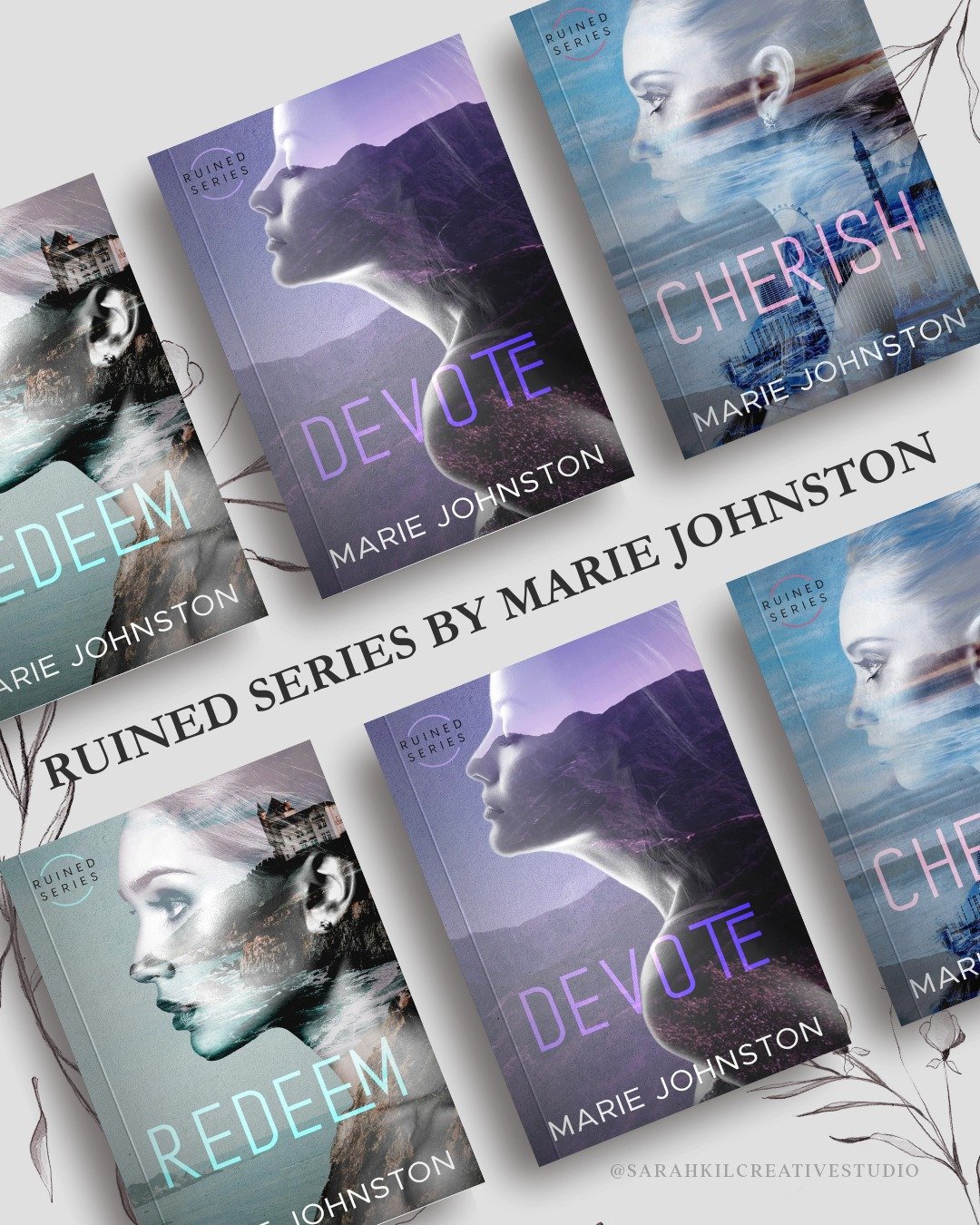 Ruined Series by Marie Johnston

#sarahkilcreativestudio #bookcoversbysarahkil 

book covers, book cover designer, premade book cover, romance readers, romance authors, indie authors, graphic designer, book cover, pretty book covers, graphic designer