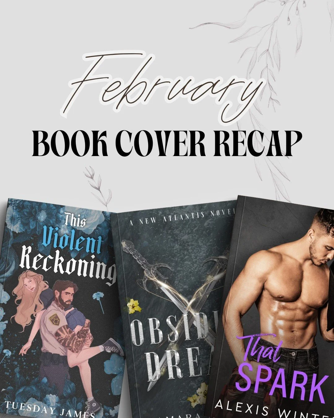 ✨ February Book Designs Cover Recap

4 Cover Reveals this month and more to come next :)

book cover designer | book covers | booksta | romance books | romance readers | pretty book covers | graphic designer | book cover designs | sarah kil creative 