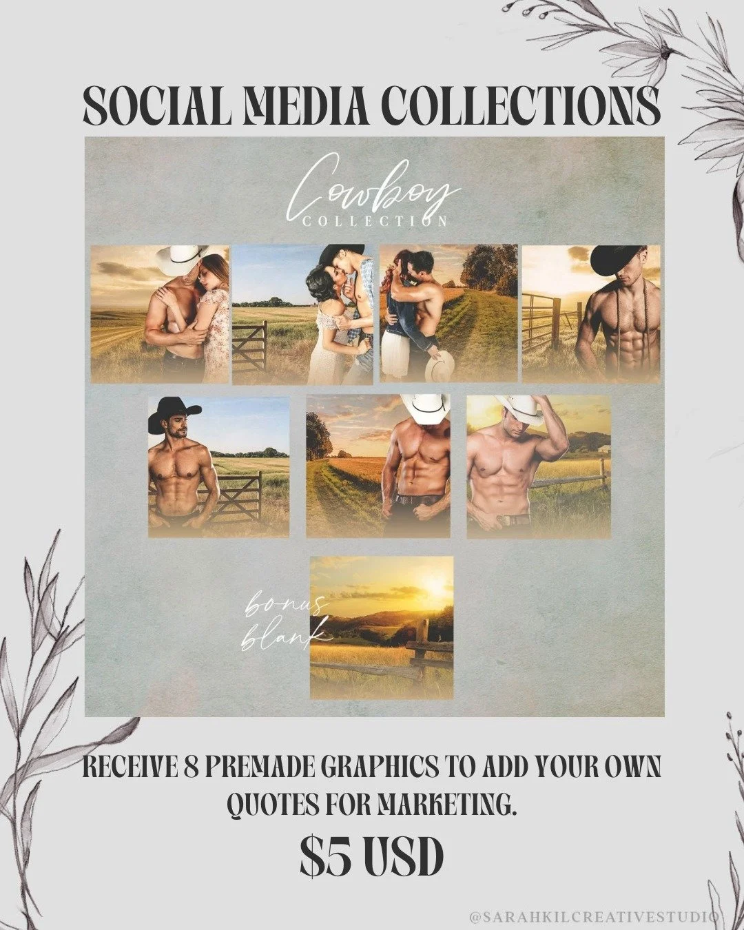 SOCIAL MEDIA COLLECTIONS: Cowboy

Looking to elevate your graphics! I have social media collections available on my website.

Grab here https://www.sarahkilcreativestudio.com/social-media-collections

premade social media templates | cowboy romance |