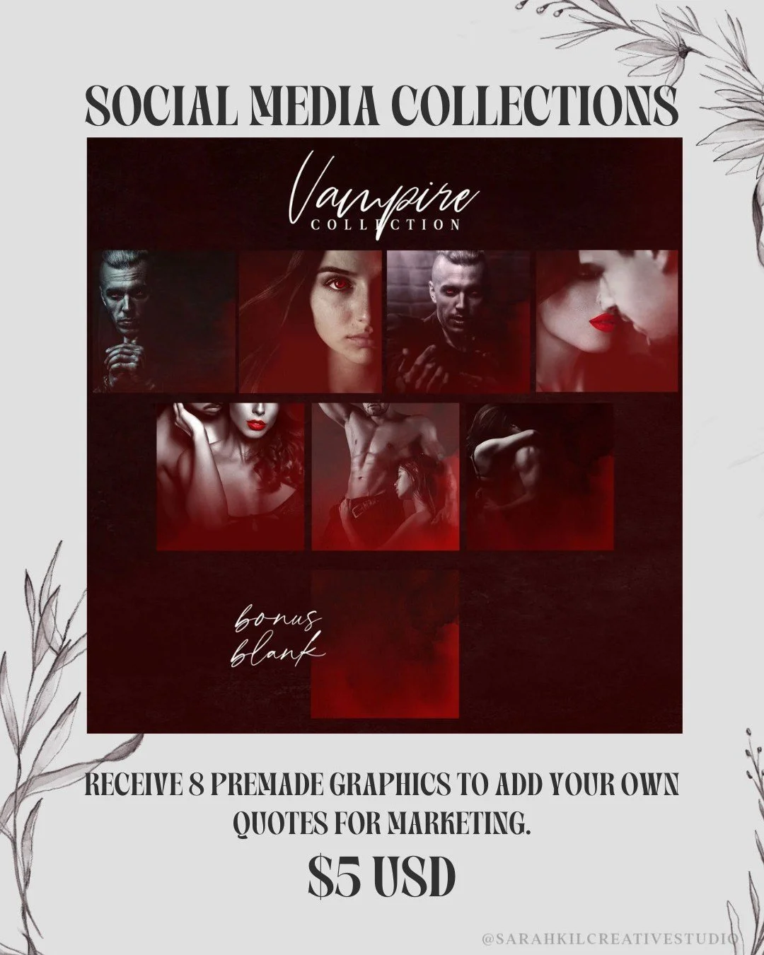 SOCIAL MEDIA COLLECTIONS: Vampire

Looking to elevate your graphics! I have social media collections available on my website.

Grab here https://www.sarahkilcreativestudio.com/social-media-collections

premade social media templates | vampire romance