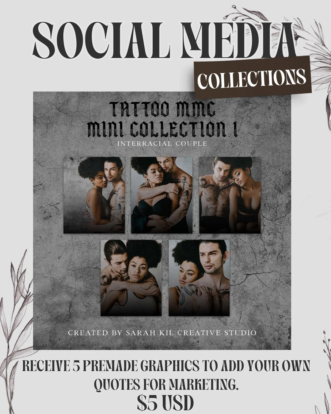 SOCIAL MEDIA COLLECTIONS: Tattoo MC #1

Looking to elevate your graphics! I have social media collections available on my website.

Grab here https://www.sarahkilcreativestudio.com/social-media-collections