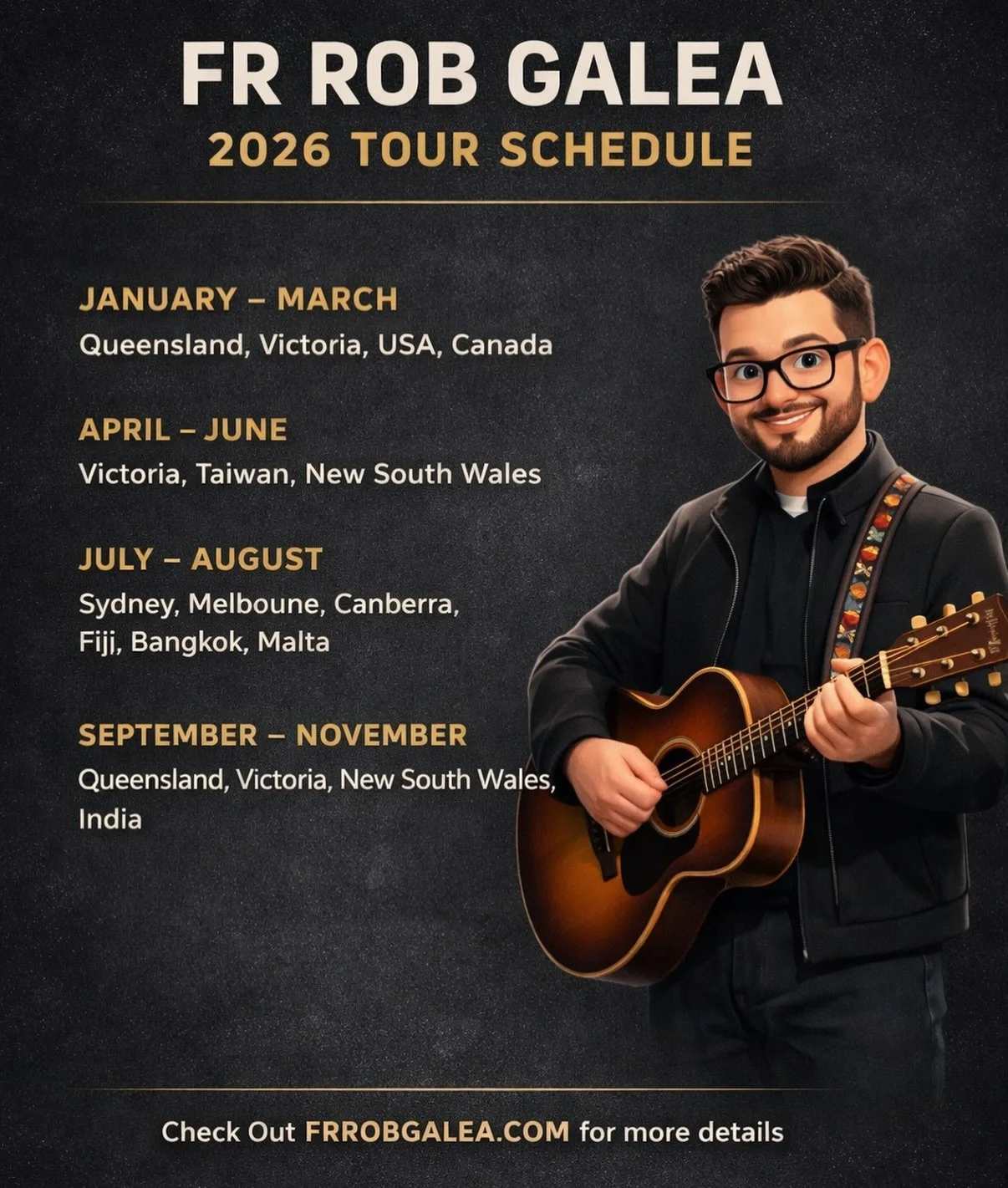 Get ready! Here are the confirmed spots I'll be touring this year. Praise God. Head to frobgalea.com for more confirmed details as they happen.