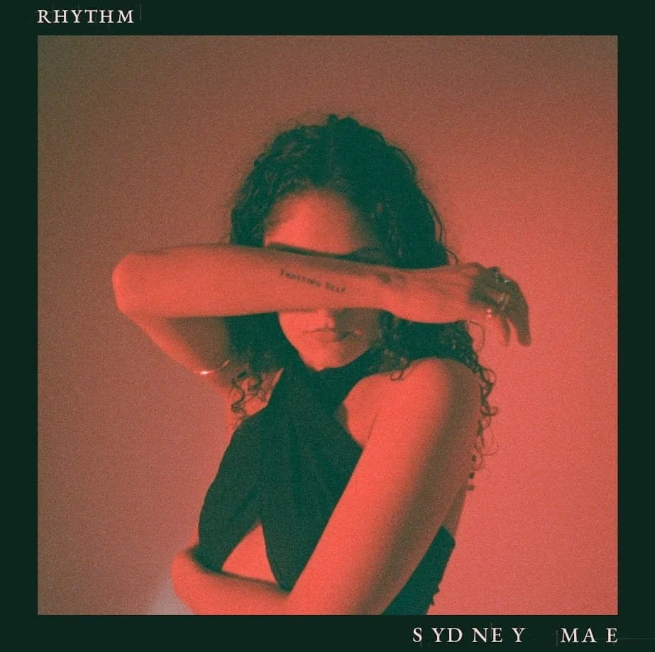Toronto’s Sydney Mae Brings Ethereal and Contemplative Beauty to Her Pop Single "Rhythm"
