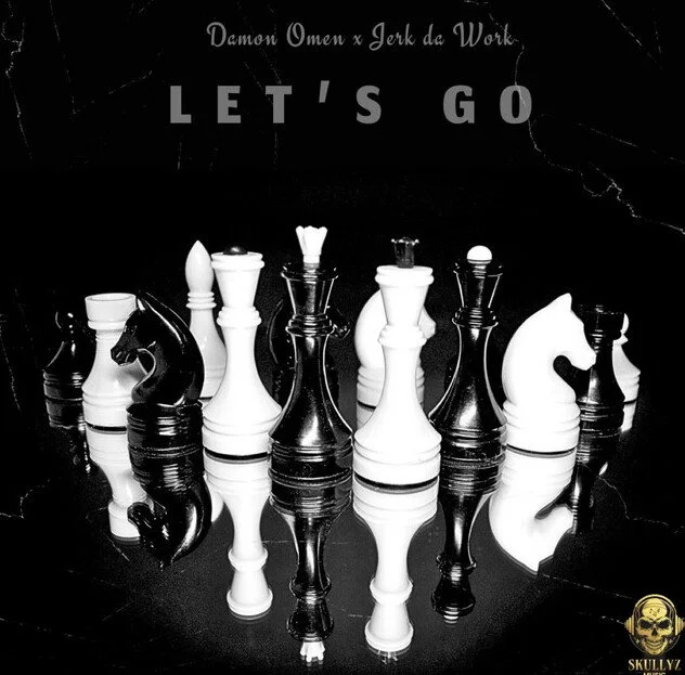 Damon Omen Presents “Let’s Go”, With Jerk Da Work