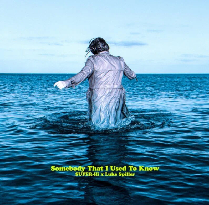 SUPER-Hi x Luke Spiller Connect on “Somebody That I Used To Know”